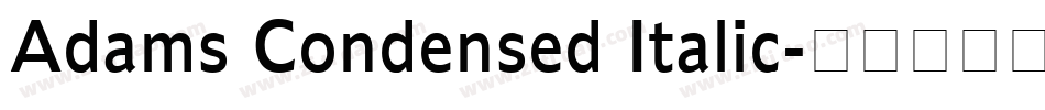 Adams Condensed Italic字体转换